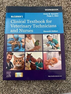 McCurnin’s Clinical Textbook for Veterinary Technicians and Nurses WORKBOOK
